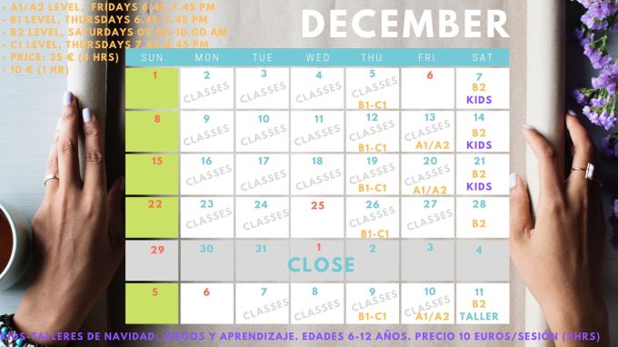 DECEMBER CLASSES AND ACTIVITIES